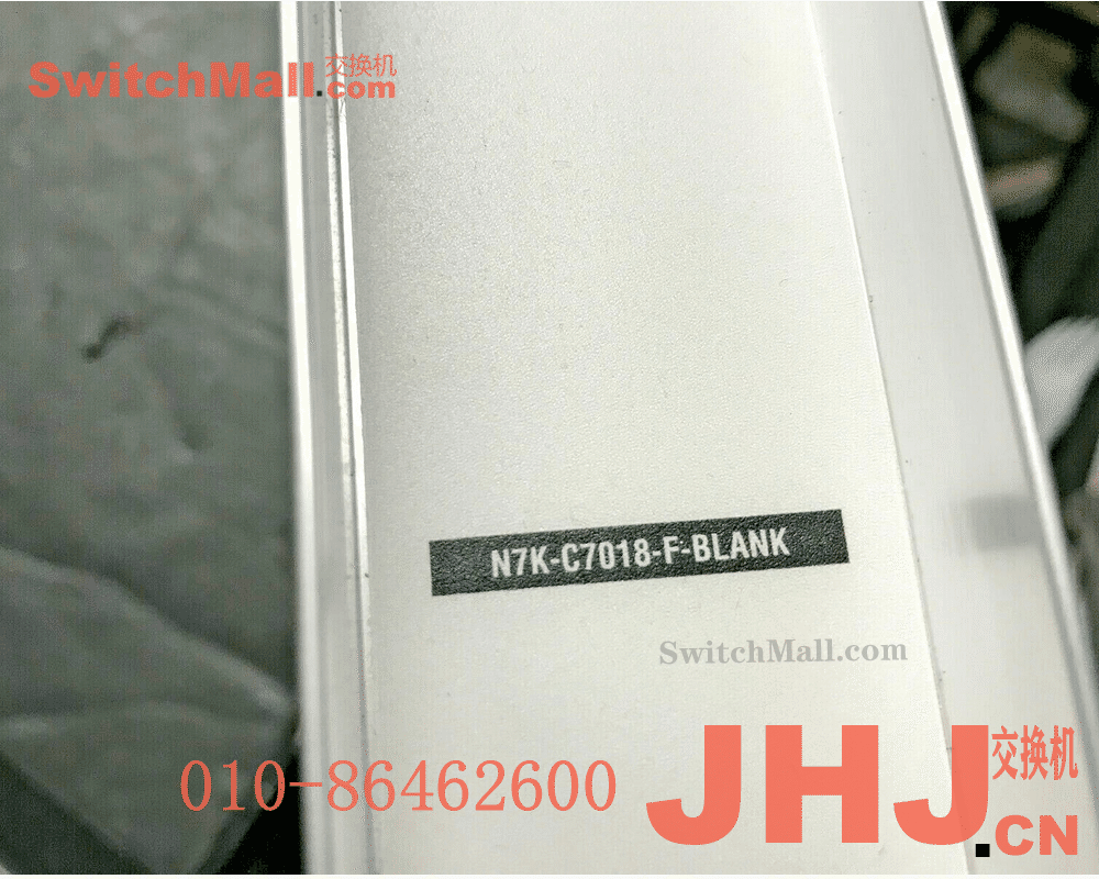N7K-C7018-F-BLANK= |思科Nexus 7718 矩阵模块挡板 | Cisco N7K-C7018-F-BLANK |思科数据中心交换机配件|Cisco Nexus 7018 Fabric Module Blank